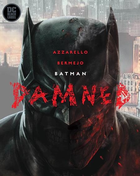 0321DC110 BATMAN DAMNED TP