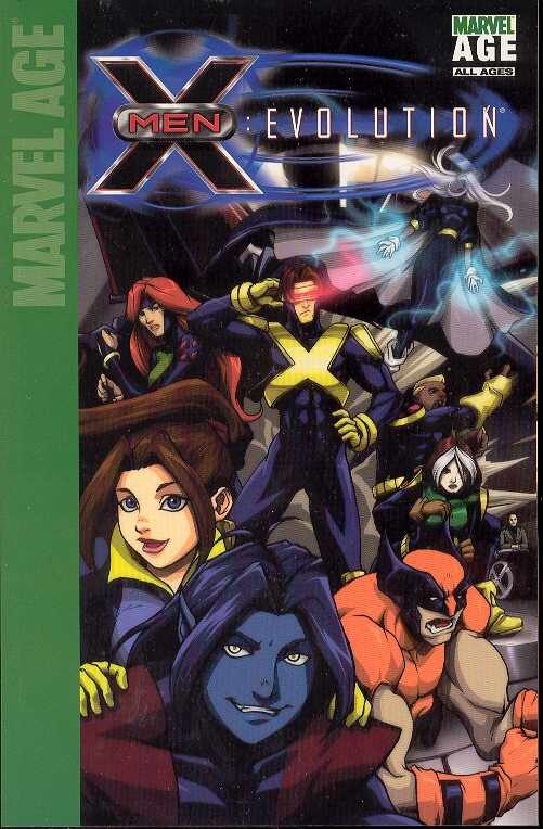 MARVEL AGE X-MEN EVOLUTION TP