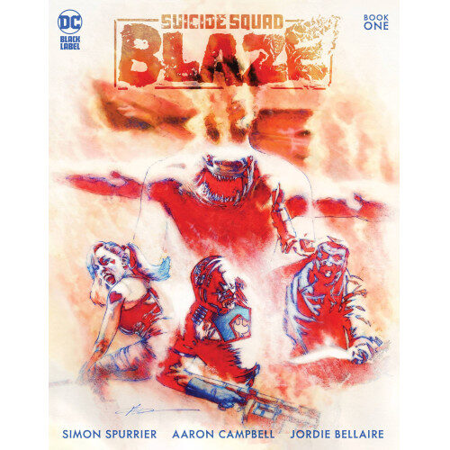 SUICIDE SQUAD BLAZE #1 CVR A CAMPBELL (MR) DC BLACK LABEL