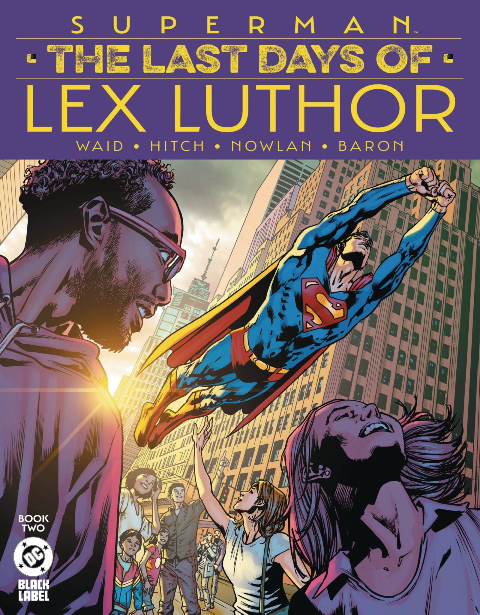 SUPERMAN THE LAST DAYS OF LEX LUTHOR #2 (OF 3) CVR A HITCH DC BLACK LABEL