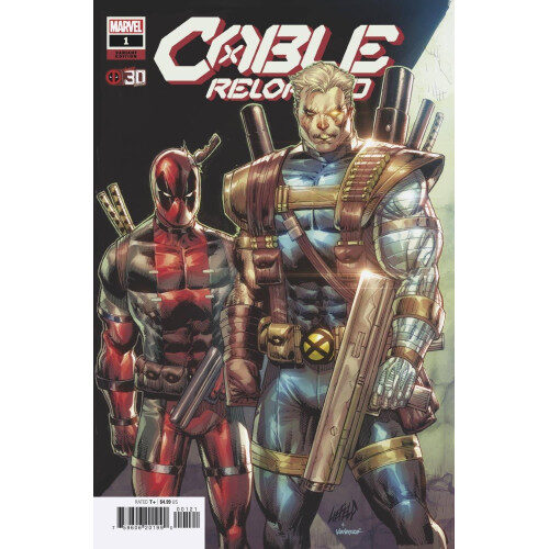 CABLE RELOADED #1 LIEFELD DEADPOOL 30TH VAR ANHL
