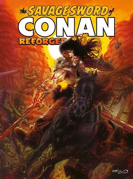 0626TN1146 SAVAGE SWORD OF CONAN REFORGED #6 CVR A TONY HARRIS CARDSTOCK (MR)