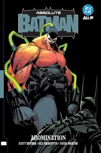 ABSOLUTE BATMAN TP VOL 02 ABOMINATION ABSOLUTE BATMAN TP VOL 02 ABOMINATION