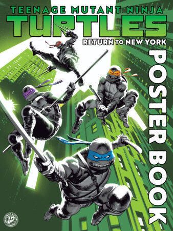 9798887245140 Teenage Mutant Ninja Turtles: Return to New York Poster Book
