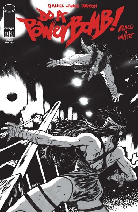 DO A POWERBOMB BLACK AND WHITE #1 (OF 3) 2ND PTG