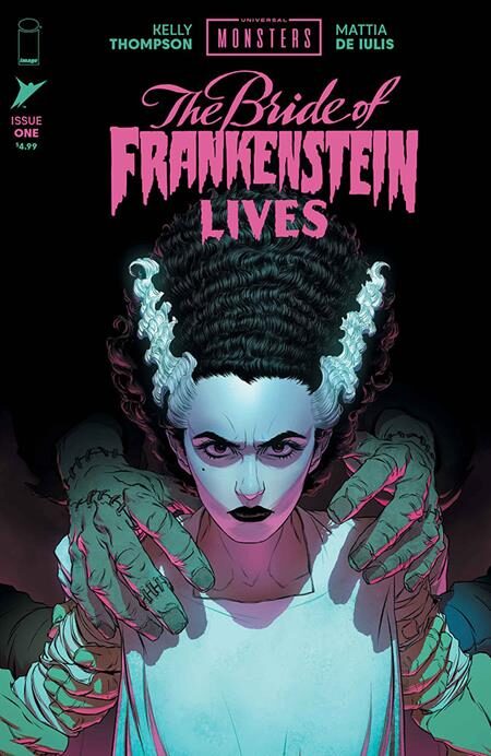 UNIVERSAL MONSTERS THE BRIDE OF FRANKENSTEIN LIVES #1 (OF 4) CVR A MATTIA DE IULIS