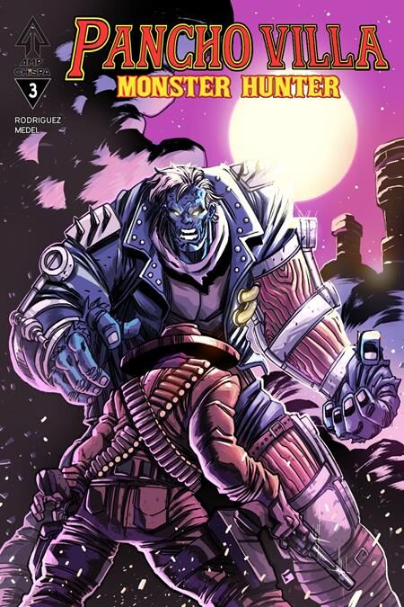 0926MP1003 PANCHO VILLA MONSTER HUNTER #3 (OF 3) CVR A GUILLERMO VILLARREAL