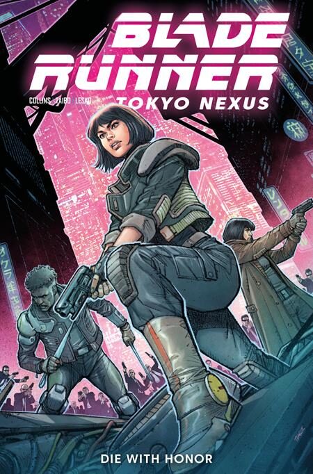0926TN1131 BLADE RUNNER TOKYO NEXUS DIE WITH HONOR #1 (OF 4) CVR A DYLAN TEAGUE