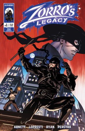 73238818484200111 Zorro's Legacy #1 Cover A (Lopresti)