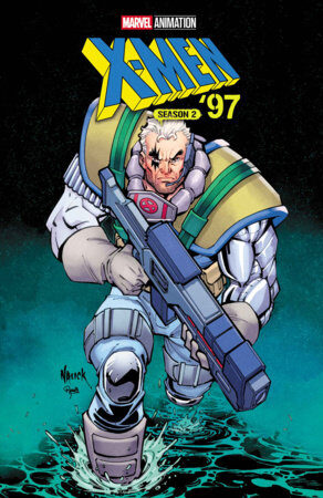 75960621123400211 X-MEN '97: SEASON TWO #2
