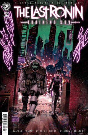 82771403551300111 Teenage Mutant Ninja Turtles: The Last Ronin--Training Day Cover A (Escorza Brothers)
