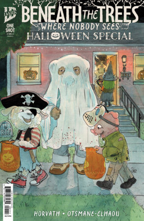 82771403584100111 Beneath the Trees Where Nobody Sees Halloween Special Cover A (Horvath)