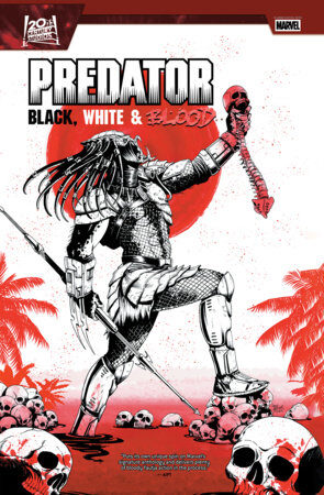 9781302965143 Predator: Black, White & Blood Treasury Edition