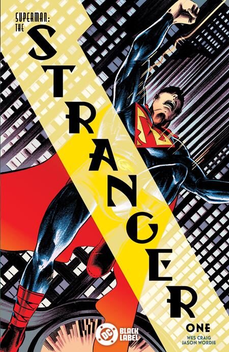 0726DC0209 SUPERMAN THE STRANGER #1 (OF 6) CVR A WES CRAIG (MR)