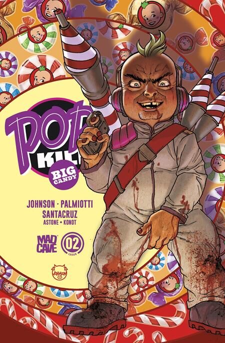0926MA0925 POP KILL BIG CANDY #2 (OF 4) CVR A DAVE JOHNSON CARDSTOCK (MR)
