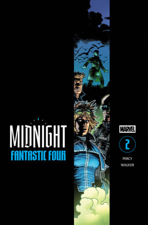 75960621680200211 MIDNIGHT FANTASTIC FOUR #2 COVER A