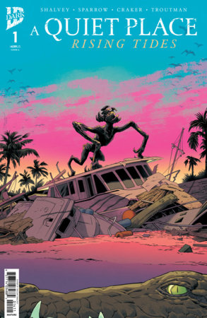 82771403609100111 A Quiet Place: Rising Tides #1 Cover A (Shalvey)