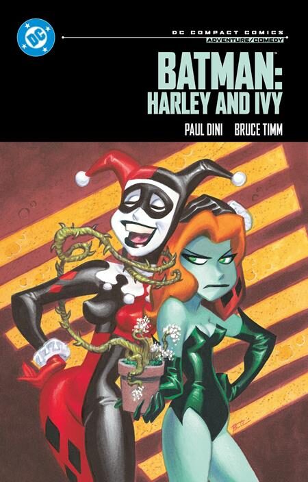 0626DC0215 BATMAN HARLEY AND IVY TP (DC COMPACT COMICS EDITION)