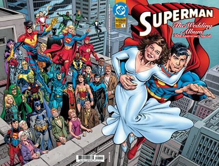 SUPERMAN THE WEDDING ALBUM 30TH ANNIVERSARY SPECIAL #1 (ONE SHOT) CVR A DAN JURGENS & JERRY ORDWAY WRAPAROUND