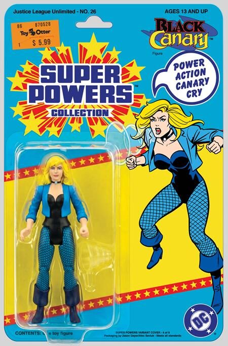 1026DC0123 JUSTICE LEAGUE UNLIMITED #26 CVR E JASON GEYER & ALEX SAVIUK BLACK CANARY SUPER POWERS ACTION FIGURE CARD STOCK VAR