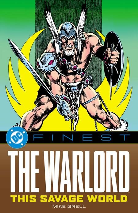 1026DC0227 DC FINEST THE WARLORD THIS SAVAGE WORLD TP