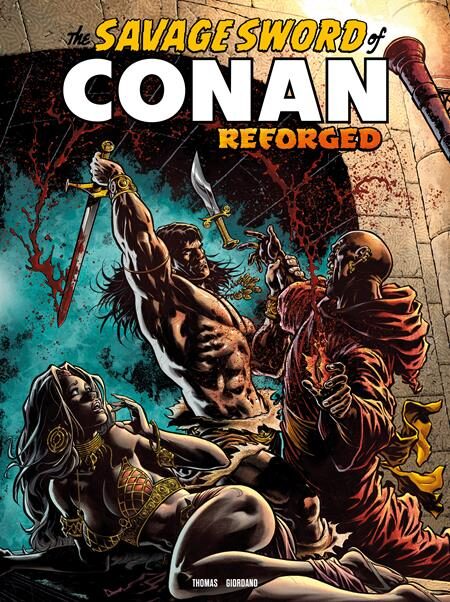 1026TN1155 SAVAGE SWORD OF CONAN REFORGED #8 CVR A IAN CHURCHILL (MR)