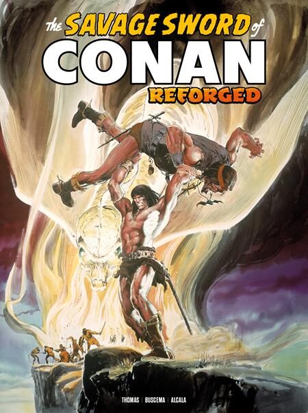 1026TN1159 SAVAGE SWORD OF CONAN REFORGED TP VOL 02 DIRECT MARKET EDITION NEAL ADAMS CVR (MR)
