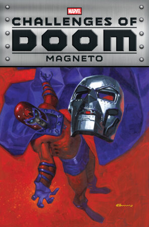 75960621691800111 CHALLENGES OF DOOM: MAGNETO #1