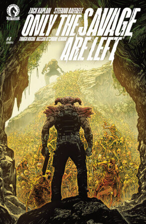 76156801567600411 Only the Savage Are Left #4 (CVR A) (Stefano Raffaele)