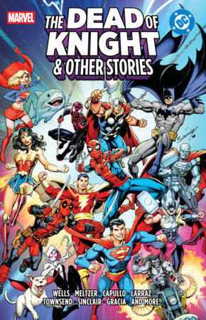 9781302970239 Marvel/DC: The Dead Of Knight & Other Stories