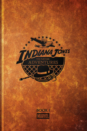 9781302970277 Indiana Jones: The Further Adventures Book I
