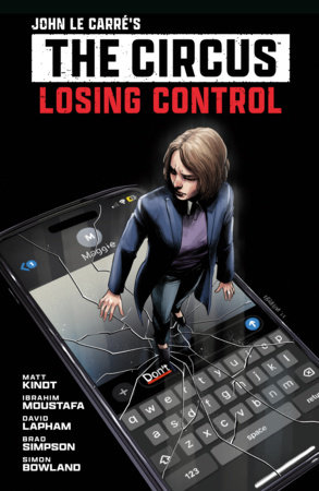 9781506752358 John le Carre's: The Circus--Losing Control Volume 1 (Graphic Novel)