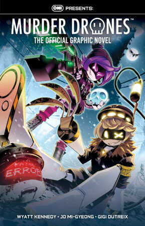 9798894883625 Oni Press Presents: Murder Drones: The Official Graphic Novel